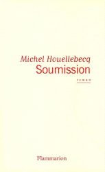 Houellebecq Soumission Flammarion