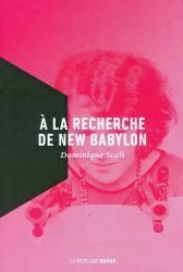 Scali Recherche New Babylon