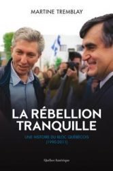 Tremblay_Rebellion tranquille