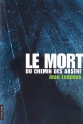 Lemieux Le mort Courte 2009