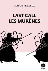 Veilleux Last call Ecrou