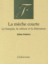 La mèche courte