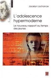 L'adolescence hypermoderne