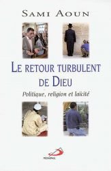 Le retour turbulent de Dieu