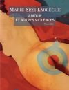 AMOUR ET AUTRES VIOLENCES