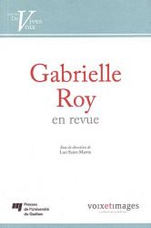 Gabrielle Roy en revue