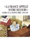 « LA FRANCE APPELLE VOTRE SECOURS »