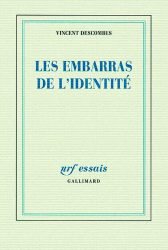 Les embarras de l'identité