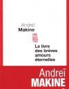 LE LIVRE DES BRÈVES AMOURS ÉTERNELLES