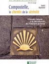 Compostelle, le chemin de la sérénité
