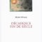 Winock Decadence Gallimard WEB