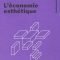 Deneault_Economie-esthetique_WEB