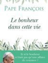 Pape-Francois_Le-bonheur_LafonWEB