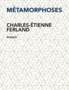 Ferland_Metamorphoses_Inter WEB
