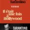 TARANTINO_Il-etait-une_FayWEB